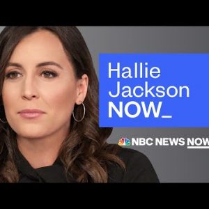 Hallie Jackson NOW - July 27 | NBC News NOW