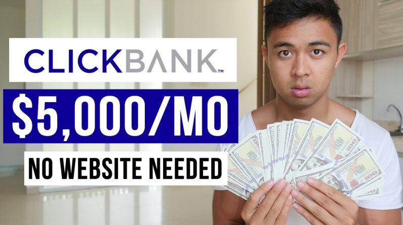 How To Make Money Online With ClickBank Without a Website (in 2022)