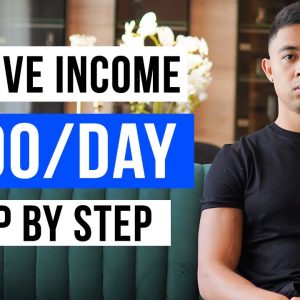 How To Make Passive Income Online in 2022 (Step by Step)