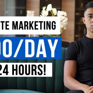 How To Earn Your First $100 With Affiliate Marketing in 24 Hours (New Method)