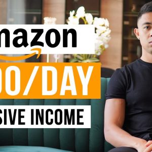 TOP 3 Ways To Make Passive Income With Amazon FBA In 2022