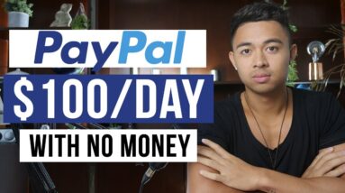 How To Make Money Online with PayPal In 2022 (For Beginners)