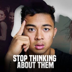 What Happens When You Think About Someone Too Much - Stop Thinking About Them