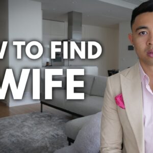 How To Find A Wife